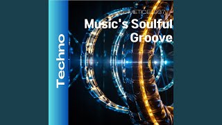 Music's Soulful Groove