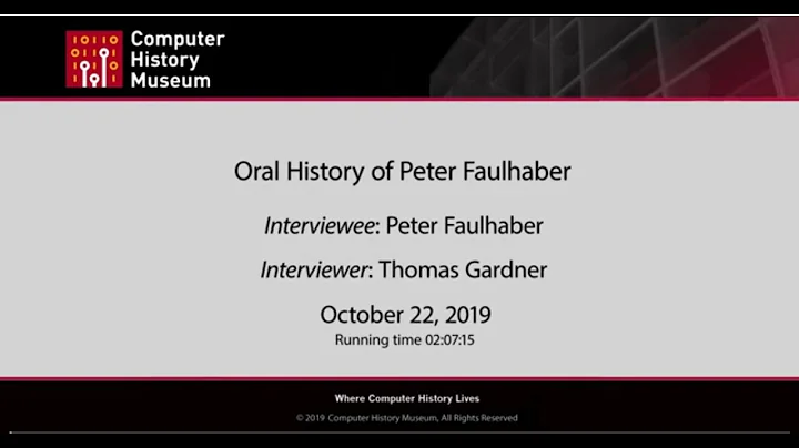 Oral History of Peter Faulhaber
