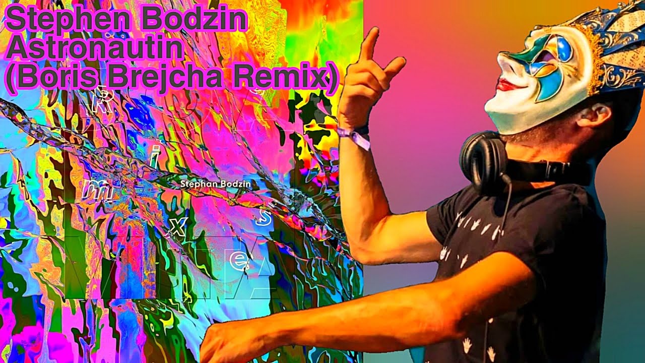Stephen Bodzin - Astronautin (Boris Brejcha Remix)