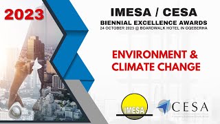 2023 IMESA/CESA Excellence Awards - ENVIRONMENT & CLIMATE CHANGE