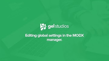 Editing global settings in the MODX CMS Manager