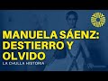 Manuela Sáenz: Destierro y Olvido ⚔️