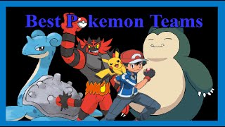 Best Pokemon Team For Ash Ketchum