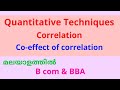 Quantitative Techniques || correlation # Coefficient of correlation | QT B com & BBA in Malayalam