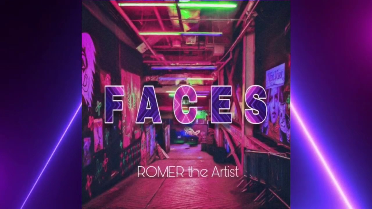 Faces - Romer the Artist (Audio Visual)