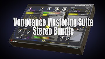 Vengeance Mastering Suite - Stereo Bundle Official Product Video