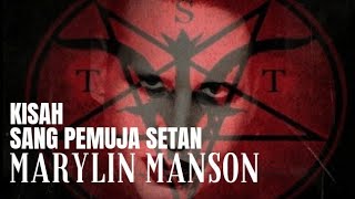 KISAH MARYLIN MANSON SANG SATANISME 'PEMUJA SETAN' #marylinmanson #music #musik
