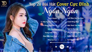 Tuyệt Duyên - Top 20 Bài hát Cover Cực Đỉnh Của Ngân Ngân Xuất Sắc Nhất BXH 2024