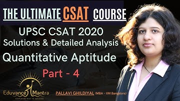 UPSC CSAT | CSAT 2020 solutions | detailed analysis | Quantitative Aptitude | part 4