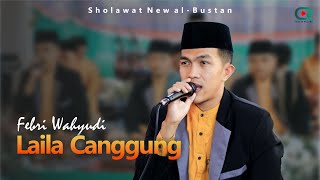 laila Canggung - Febri Wahyudi - New al-Bustan