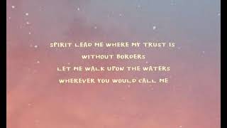 Spirit Lead Me - Hillsong United (Lyrics).