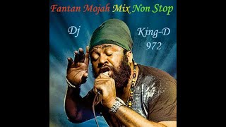 FANTAN MOJAH Best Of  Mix Non Stop