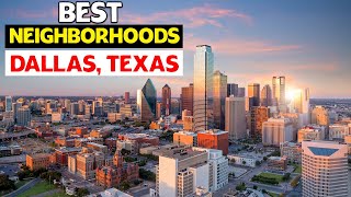 10 Best Places to Live In Dallas - Dallas Texas