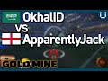 OkhaliD vs ApparentlyJack | Gold Mine EU - Quarter Final