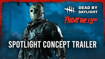 Jason Voorhees Spotlight Trailer Concept - Dead by Daylight - Friday the 13th