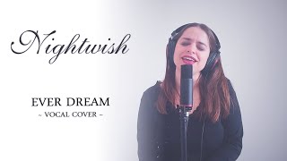 Ever Dream - Nightwish (vocal cover)