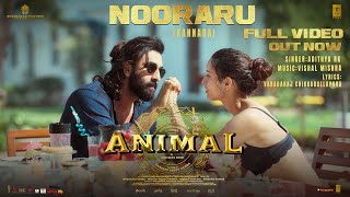 Animal Nooraru Full Video Ranbir Kapoortripti Dimri Sandeep Vishal M Bhushan K