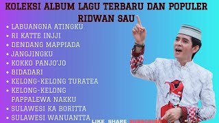 koleksi lagu terbaik Ridwan Sau