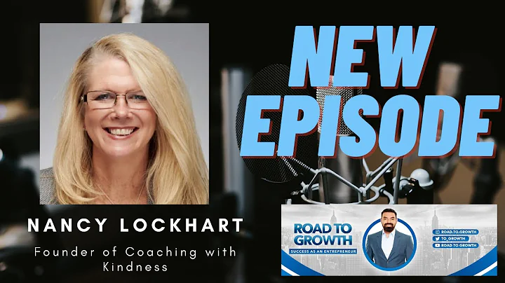 Nancy Lockhart - Founder of Coaching with Kindness