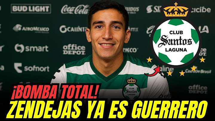 ¡ZENDEJAS DEJA AMÉRICA Y SORPRENDE FIRMANDO CON SANTOS LAGUNA! | noticias del santos laguna