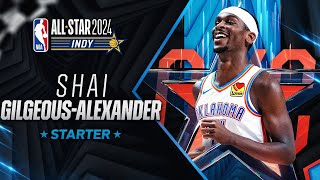Best Plays From Nba All-Star Starter Shai Gilgeous-Alexander 2023-24 Nba Season