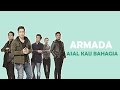 Full HD Armada Asal Kau Bahagia MIDI