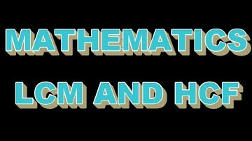 POLYTECHNIC MATH(LCM AND HCF ) LECTURE