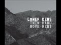 Lower Dens - Truss Me