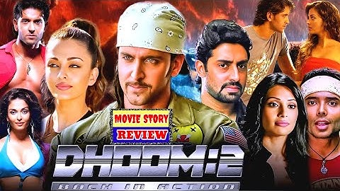 Dhoom 2 Full Movie Story | Hrithik Roshan, Abhishek Bachchan | Aishwarya Rai &Uday | Review & facts 