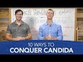 10 Keys to Conquer Candida