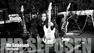 Mr Seposen - Edrie Hashim