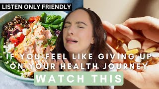 IF YOU FEEL LIKE GIVING UP ON YOUR HEALTH JOURNEY... ✨ WATCH THIS ✨