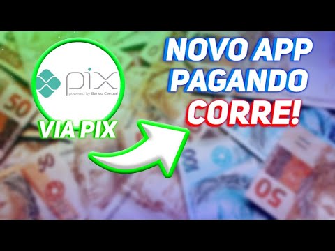 [CORRE] NOVO APP PAGANDO VIA PIX!! SEM INDICAÇÃO!!