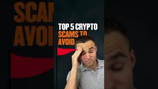 5 Common Crypto Scams And How To Avoid Them #shorts