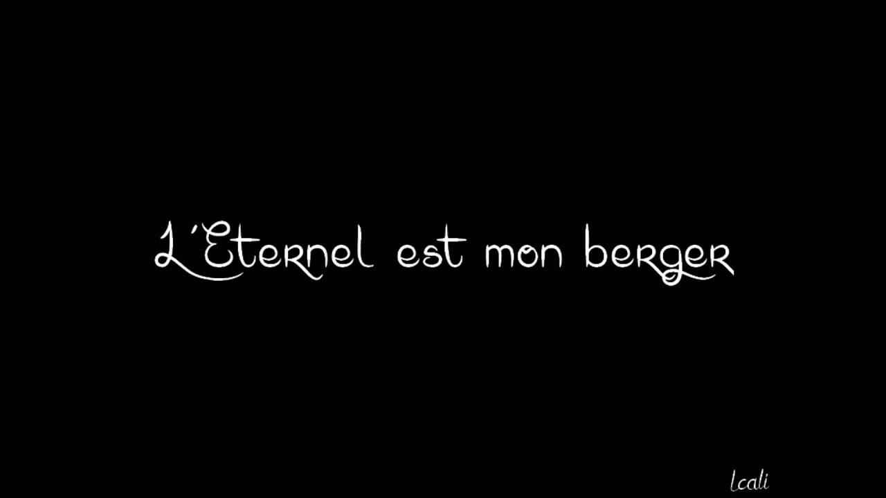 l' Eternel est mon berger-cantique évangélique - vie et lumiere 2015