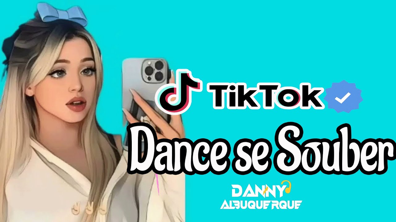 dance se souber musicas atualizadas 2022