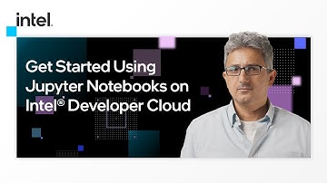 Get Started Using Jupyter Notebooks on Intel® Developer Cloud | Intel Software