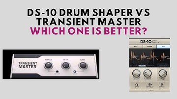 DS-10 Drum Shaper vs Transient Master which one is better??