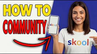 How To View Skool Community Members [Easy Guide 2026]