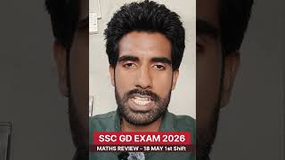 SSC GD EXAM 2026 l 18 MAY 1st Shift MATHS REVIEW Detail #ssc #gd #exam #2026 #maths #review #shorts