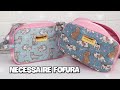 NECESSAIRE FOFURA - PASSO A PASSO | Atelier LoveYu