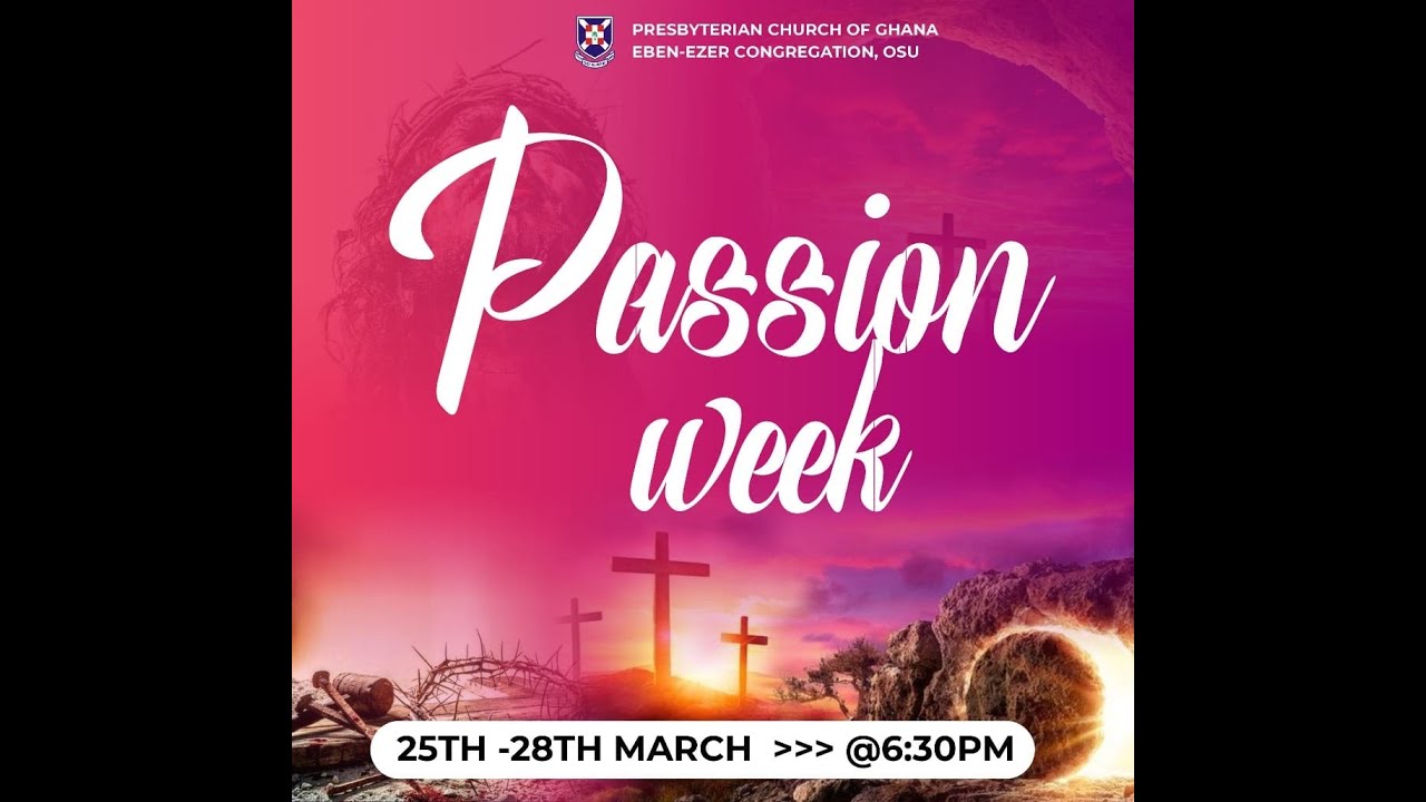 PASSION WEEK (DAY 2) 26/03/2024 YouTube