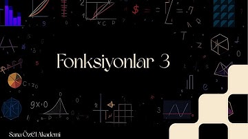 Fonksiyonlar Kampı 3 | Fonksiyonlarda İşlemler ve Fonksiyon Çeşitleri