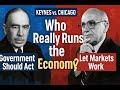 Ep1-Keynes vs  Chicago: Who Really Runs the Economy?