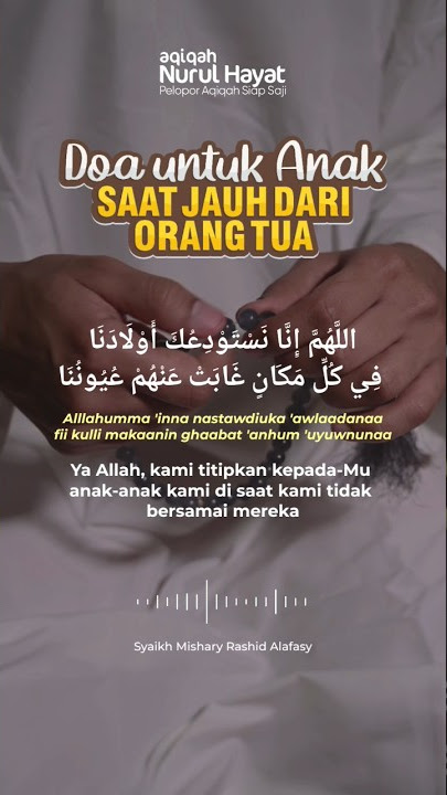 Doa untuk Anak Saat Jauh Dari Orang tua