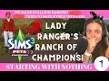 We have nothing! First house, horse and sim! Lady Ranger's Ranch of Champions. The SIMS 3 Pets