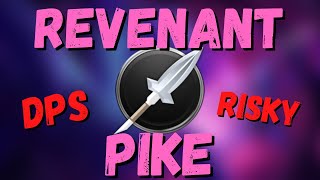 Dauntless Pike Build - STRONG & RISKY - DPS Pike - 1.11.4