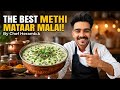 शाही मेथी मटर मलाई रेसिपी | with - Chefheramb.k| 