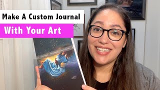 How To Make A Custom Journal With Your Art with Amazon KDP!