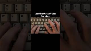 Best Creamy Switches | Epomaker Creamy Jade #keyboard #typing #keyboardasmr #gaming #asmr
